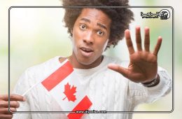 ده دلیل اصلی رد درخواست مهاجرت به کانادا و راه‌های جلوگیری از آن